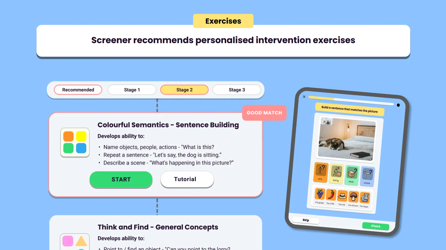 Deliver interventions without additional training
