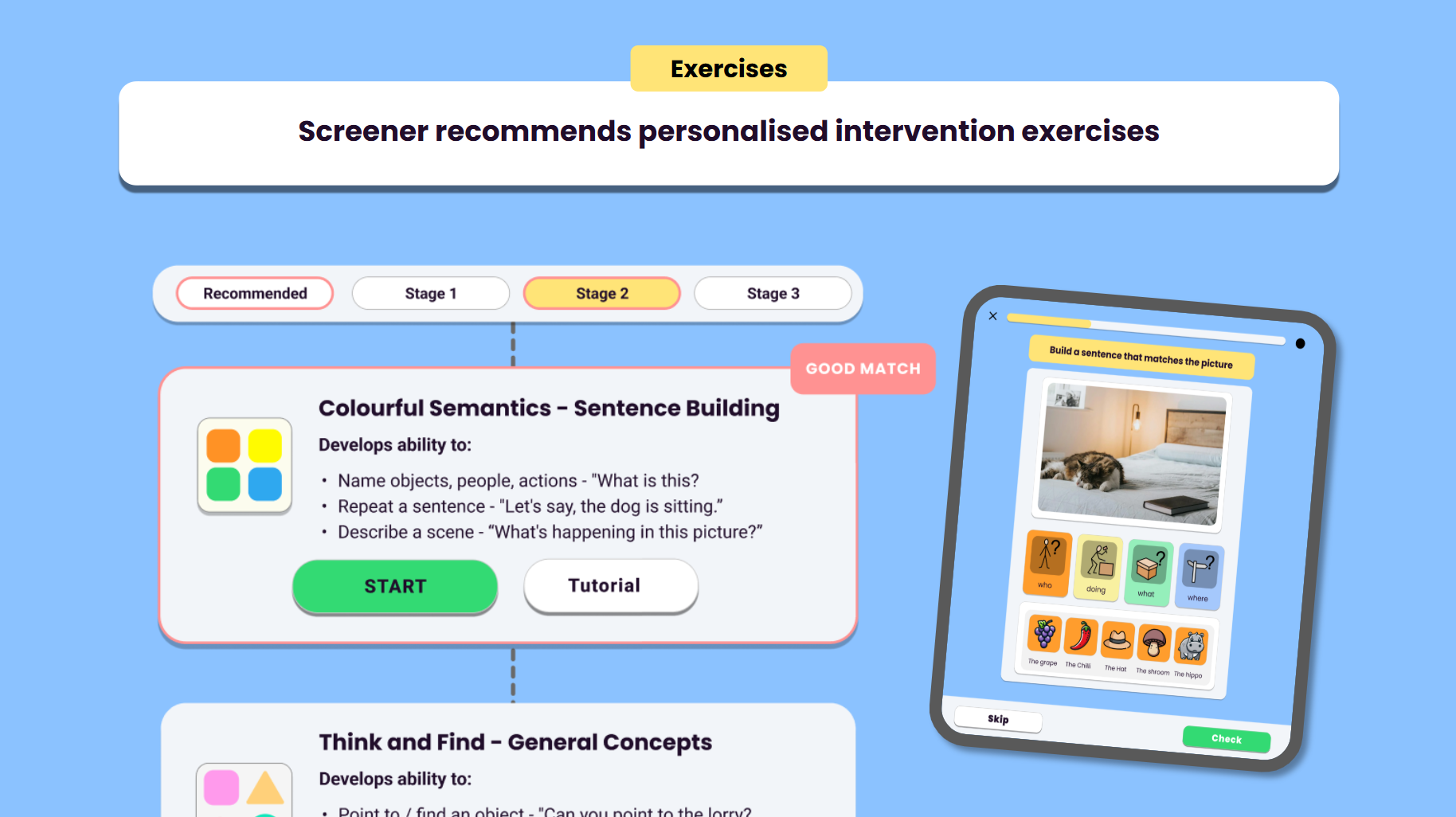 Deliver interventions without additional training